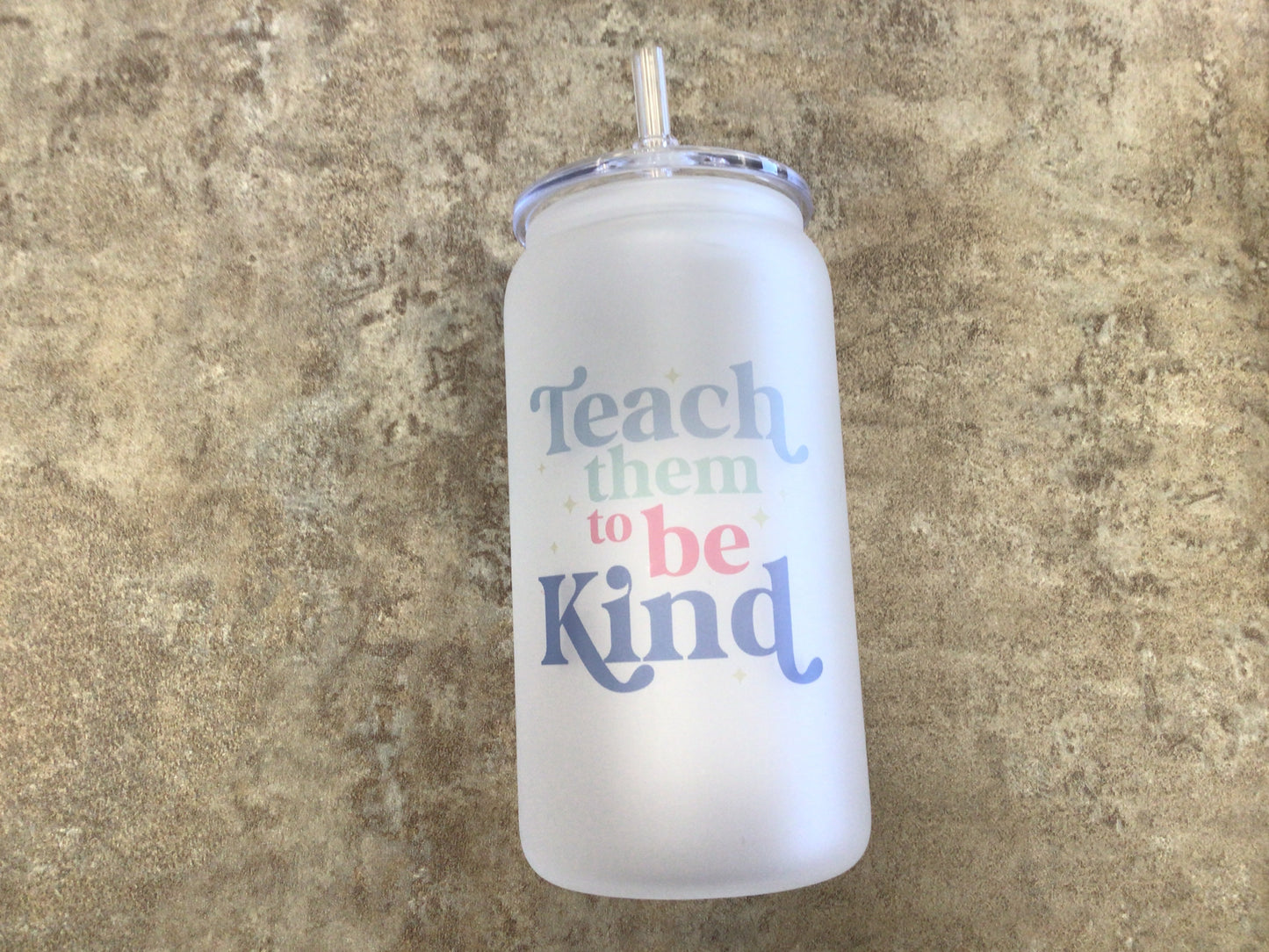CCL - 800 Teach them to be Kind Glass Tumbler