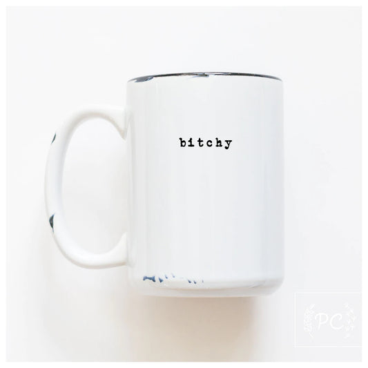 PCP0225-159 Bitchy Mug