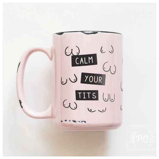 PCP0225-012 Calm your tits Mug