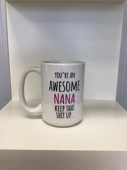 DWG100 “Awesome Nana” Ceramic mug (sale)