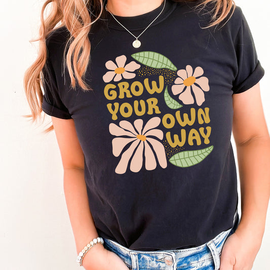 IND-GYOW-T Grow Your Own Way T Shirt