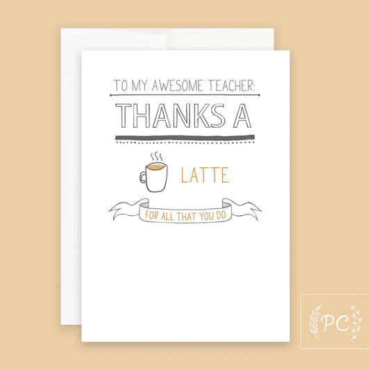 PCP016 Teacher Card - Thanks a Latte