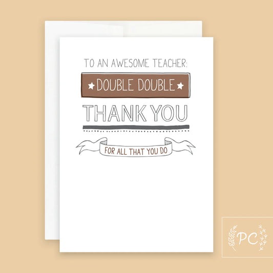 PCP016 Teacher Card - Double Double Thank you