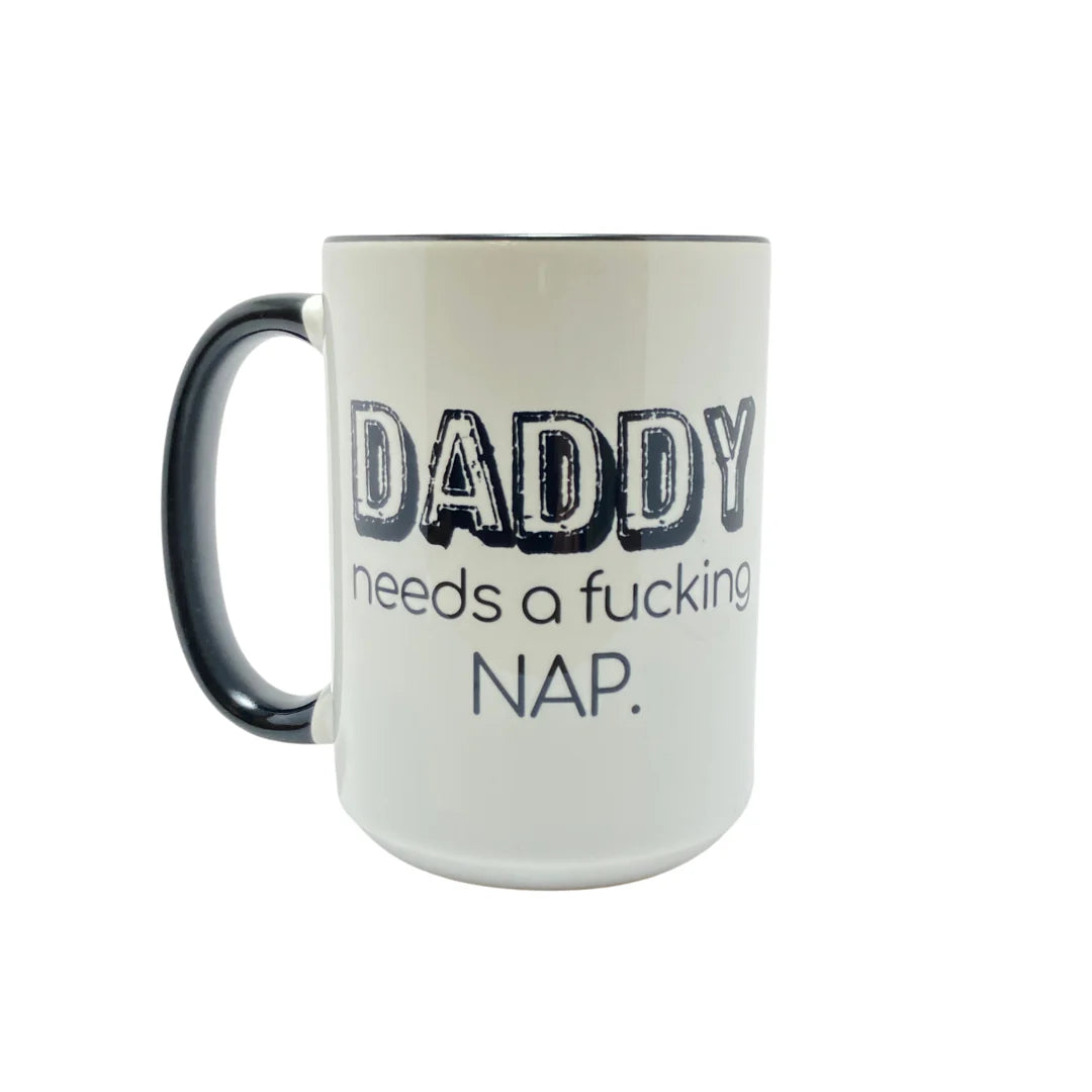 DWG1 - 15oz Mug Daddy needs a nap