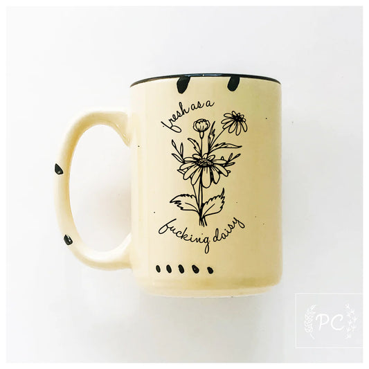 PCP0225 Fresh like a fucking Daisy