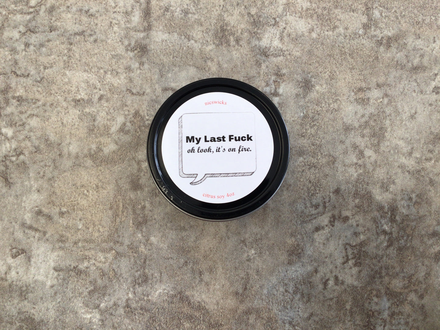 NW - Last Fuck Citrus 4 oz Soy Candle