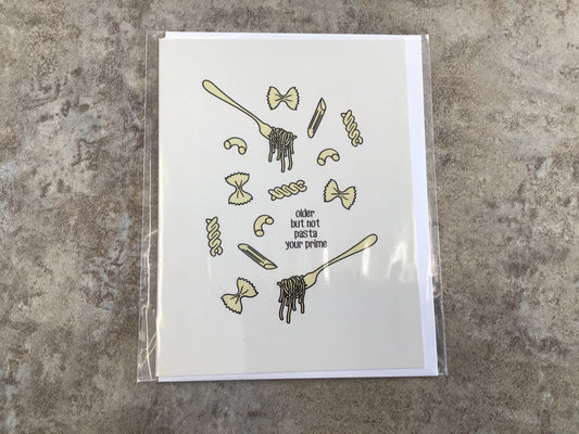 CCL - 072 Pasta your prime birthday card