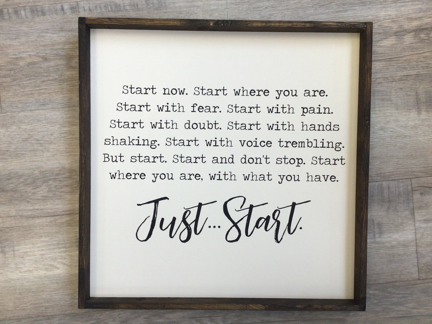FAS-08 “Just start” Sign