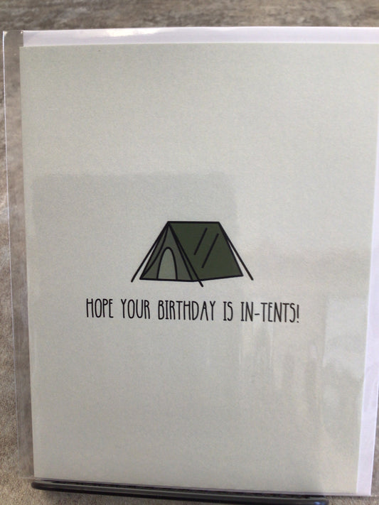 CCL204 - HOPE YOUR BIRTHDAY IS IN-TENTS!