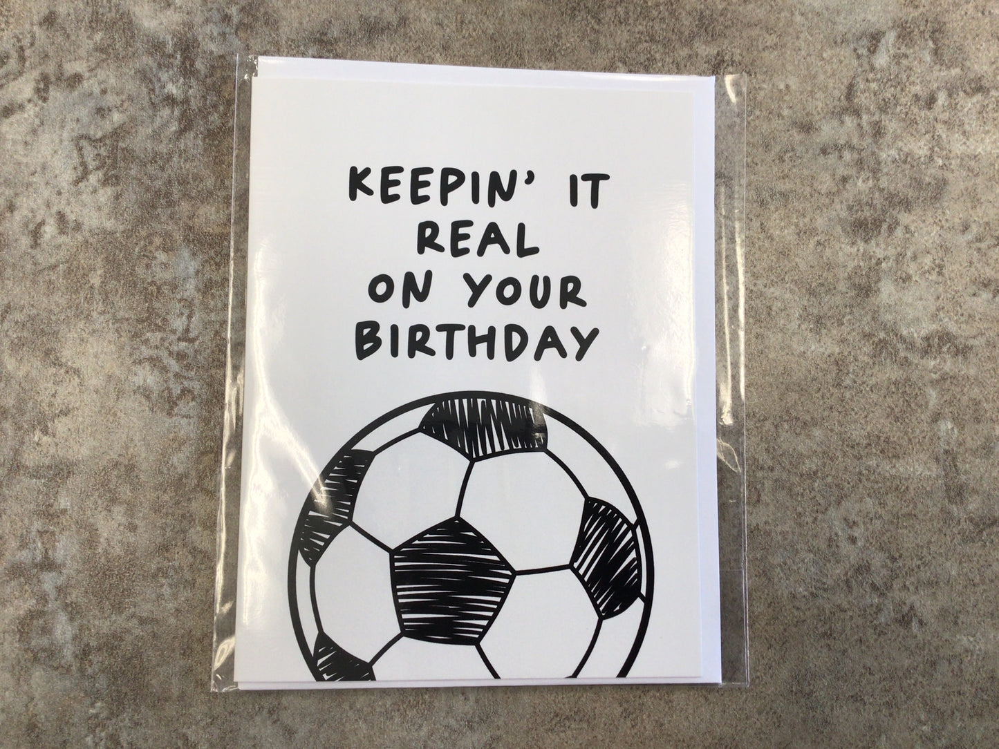 CCL -272 Keepin it real on your Birthday card
