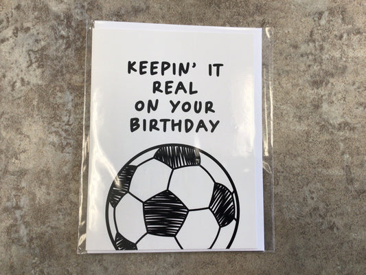 CCL -272 Keepin it real on your Birthday card
