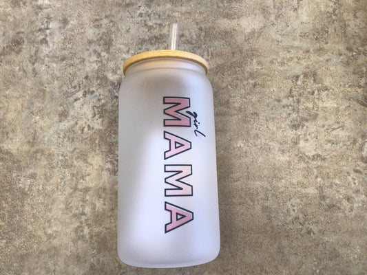 CCL - 800 Girl Mama Glass Tumbler