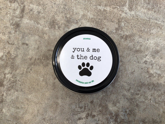 NW - You & Me & The Dog Eucalyptus Mint 4 oz Soy Candle