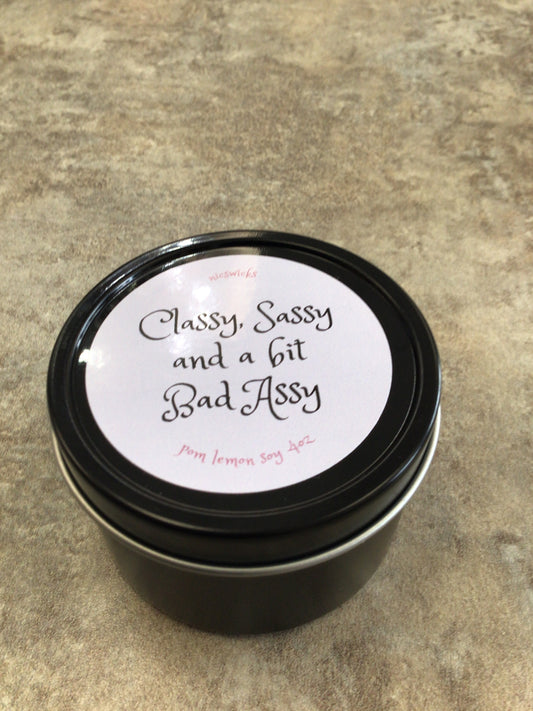 NW - Classy, Sassy and a bit Bad Assy - pom lemon 4 oz candle