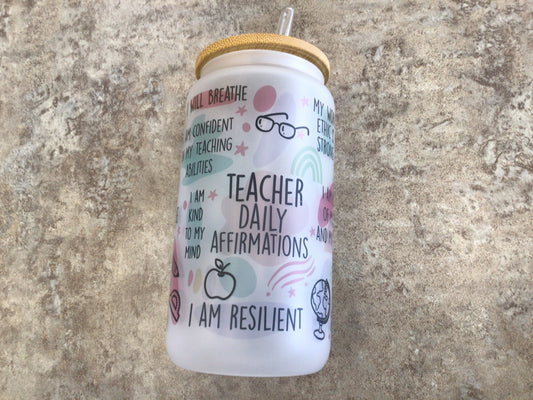 TCK - Glass Can Tumbler Teacher Daily Affirmations