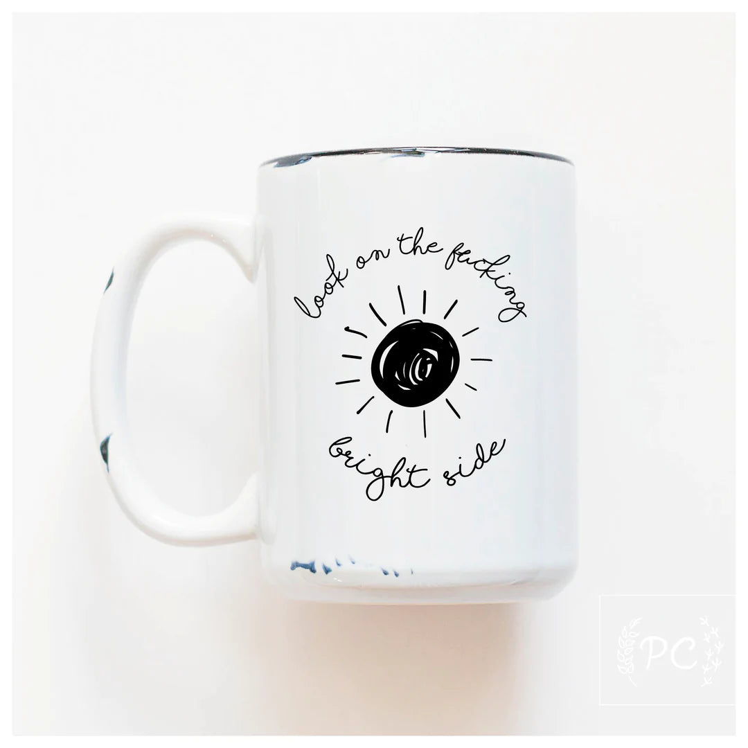 PCP0225-127 Look on the bright side Mug