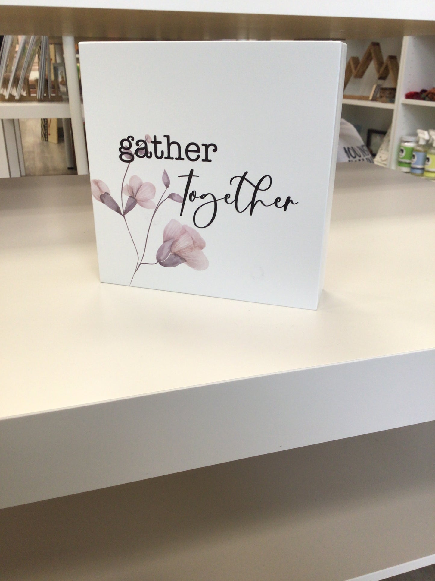 WHD- Double Sided Gather/Grateful Thankful Blessed Mini Sign